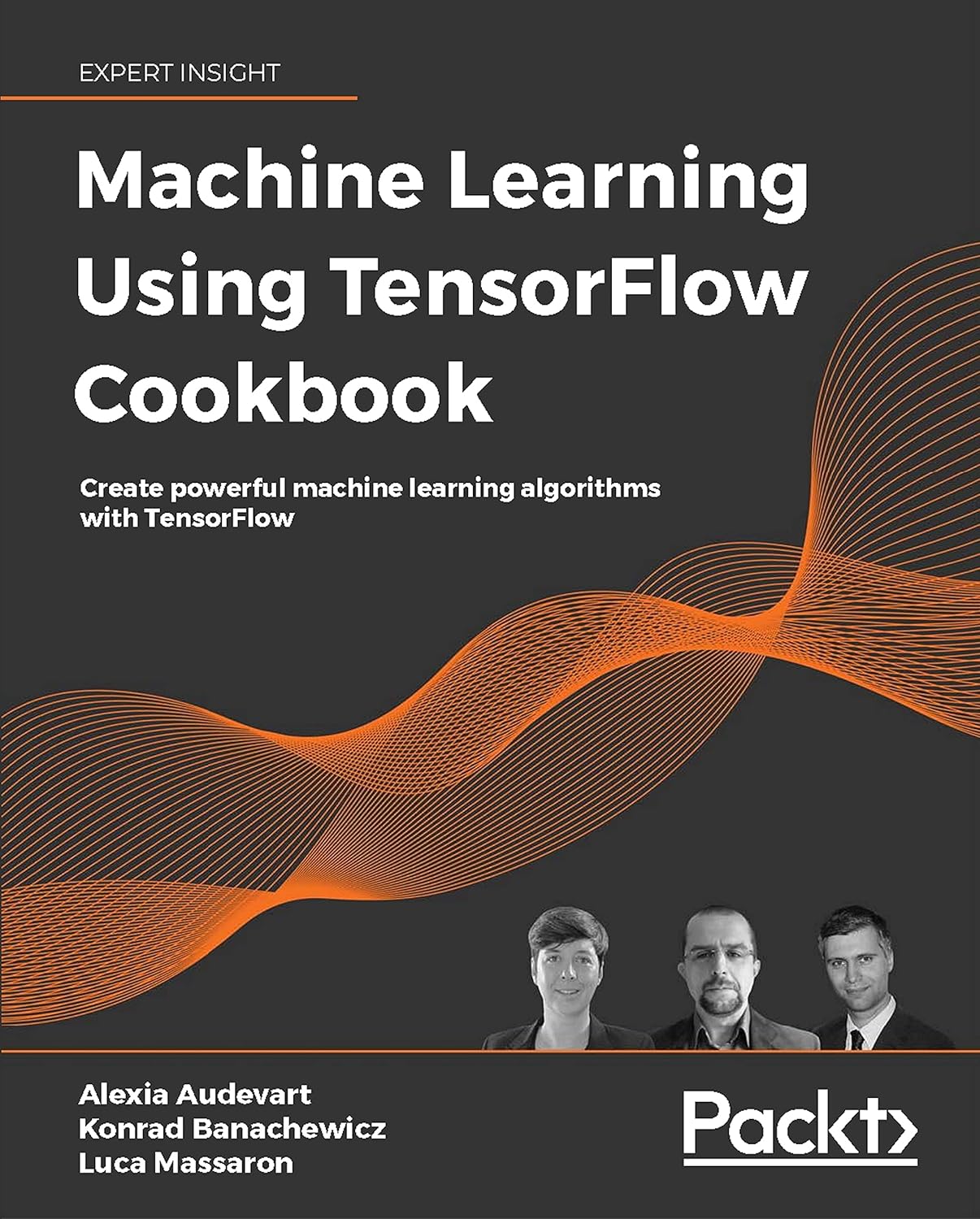 Machine Learning Using TensorFlow Cookbook